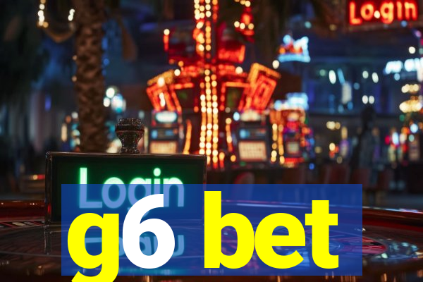 g6 bet